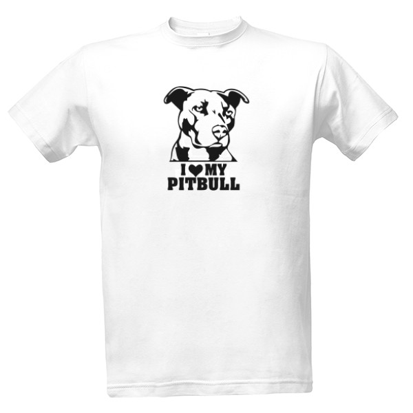 I Love My Pitbull White