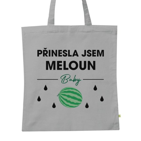 BIO plátěná taška s potiskem Přinesla jsem meloun